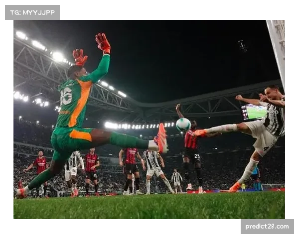 门将迈尼昂扑出点球延续赛季稳健表现 成米兰抢分保障 门将迈尼昂扑出点球延续赛季稳健表现 成米兰抢分保障